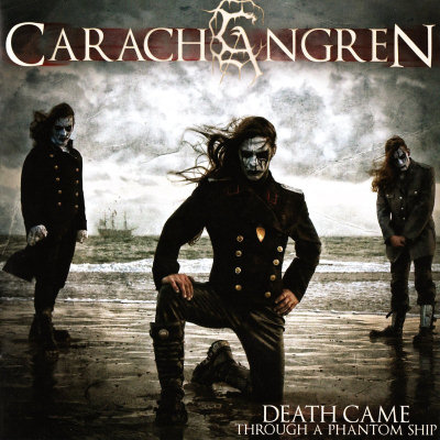 Carach Angren: "Death Came Through A Phantom Ship" – 2010